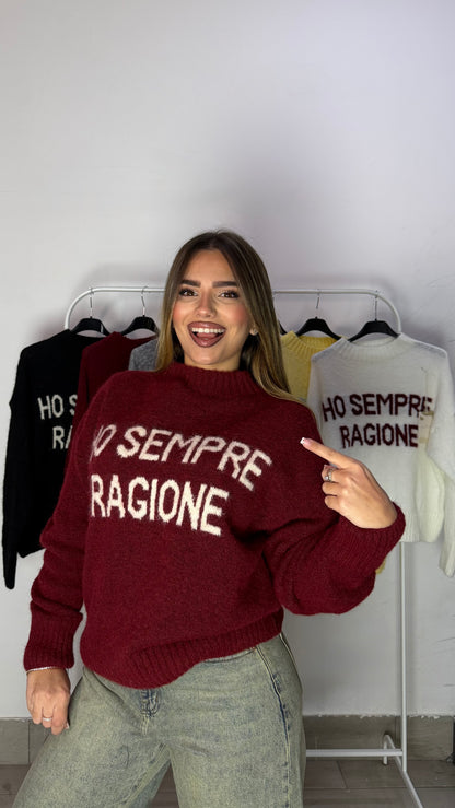 Maglioncino Ho Sempre Ragione Bordeaux 3071