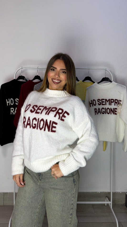 Maglioncino Ho Sempre Ragione Bianco 3071